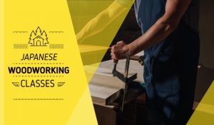 Japanese Woodworking Classes