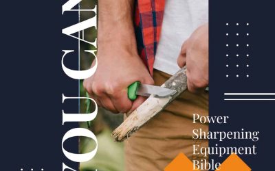 Power Sharpening Equipment Best Bible