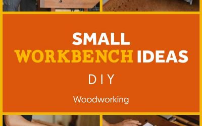 Small Workbench Ideas – Need To Know